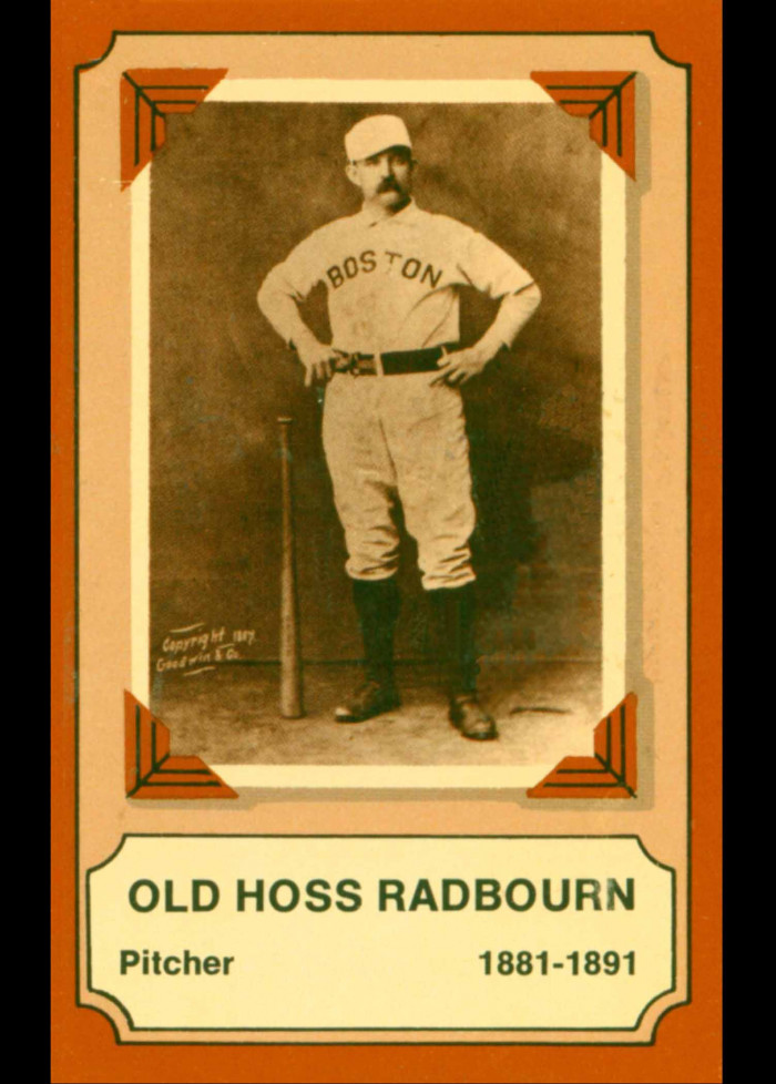 Old Hoss Radbourn／309勝